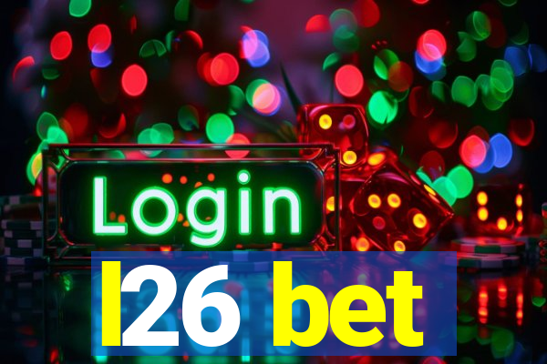 l26 bet